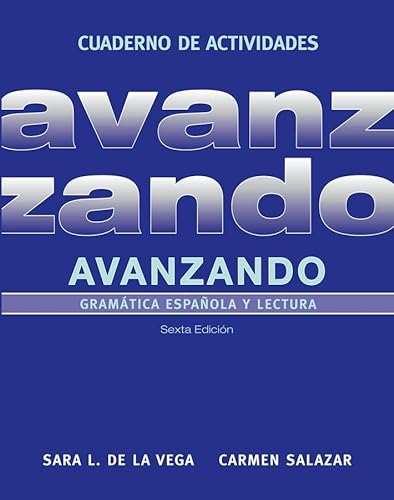 Beispielbild fr Avanzando, Workbook: Gramática española y lectura zum Verkauf von BooksRun