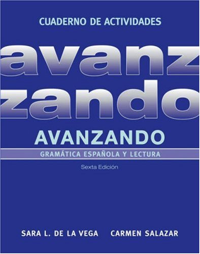 Stock image for Avanzando, Workbook: Gramática española y lectura for sale by BooksRun
