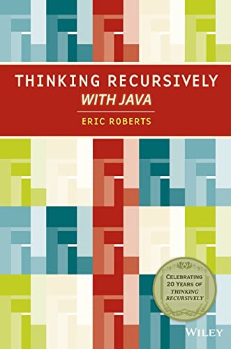 9780471701460: Thinking Recursively With Java: 20th Anniversary Edition