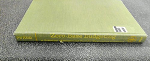 9780471702344: Zero-base Budgeting: A Practical Management Tool for Evaluating Expenses