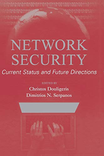 9780471703556: Network Security: Current Status and Future Directions