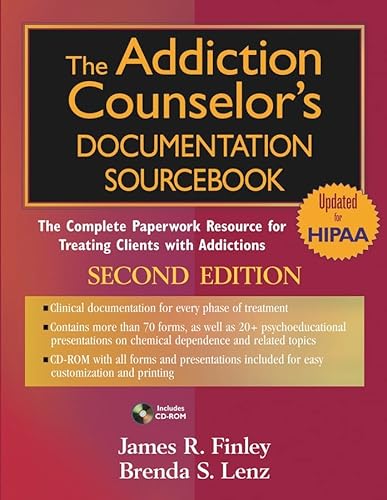 9780471703815: The Addiction Counselor's Documentation Sourcebook: The Complete Paperwork Resource for Treating Clients with Addictions