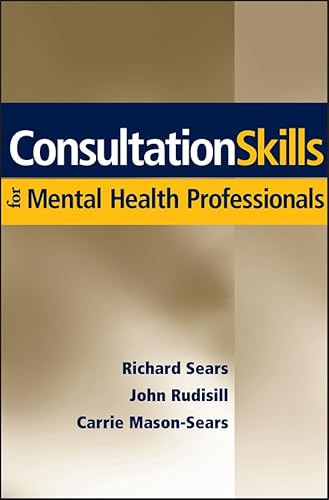 

Consultation Skills for Mental Health Professionals