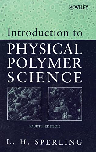 9780471706069: Introduction to Physical Polymer Science