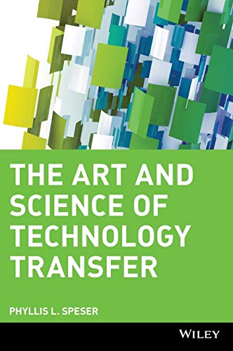 Stock image for The Art &amp; Science of Technology Transfer for sale by Blackwell's