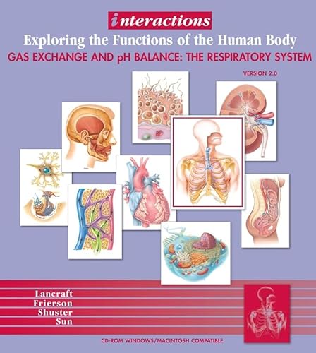 Stock image for Interactions: Exploring the Functions of the HumanBody/Gas Exchange and pH Balance: The Respiratory 2.0 for sale by HPB-Red