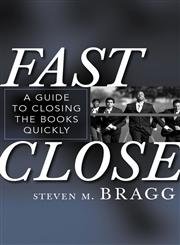 9780471708971: Fast Close: A Guide to Closing the Books Quickly