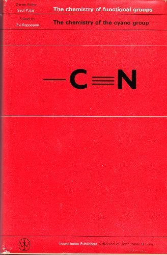 Beispielbild fr Chemistry of the Cyano Group zum Verkauf von Better World Books