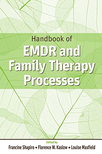 Beispielbild fr Handbook of EMDR and Family Therapy Processes zum Verkauf von Ergodebooks