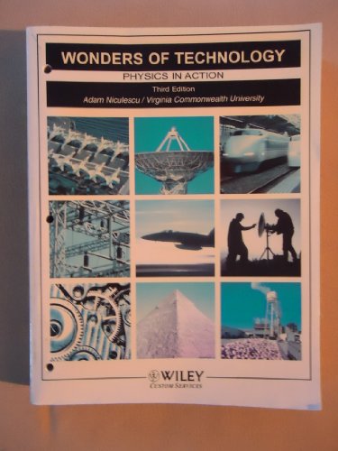 Stock image for Wonders of Technology (Physics in Action) for sale by BookHolders