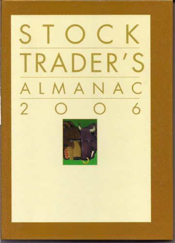 Beispielbild fr Stock Trader's Almanac 2006 zum Verkauf von Better World Books