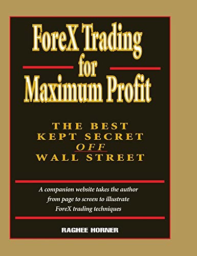 Stock image for ForeX Trading for Maximum Profit: The Best Kept Secret Off Wall Street for sale by Jenson Books Inc