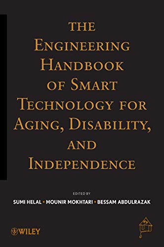 Beispielbild fr The Engineering Handbook of Smart Technology for Aging, Disability, and Independence zum Verkauf von Greenway