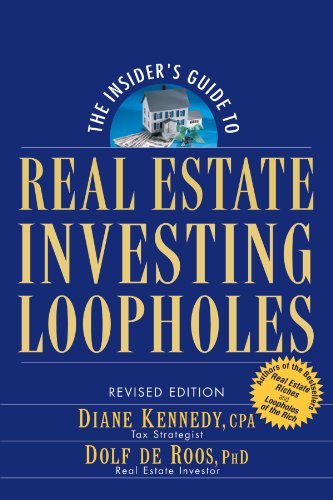 Imagen de archivo de The Insider's Guide to Real Estate Investing Loopholes a la venta por Better World Books: West