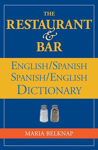Beispielbild fr The Restaurant and Bar English / Spanish - Spanish / English Dictionary zum Verkauf von Better World Books