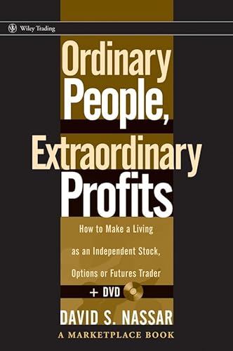 Stock image for Ordinary People, Extraordinary Profits: How To Make A Living As An Independent Stock Trader for sale by Feldman's  Books