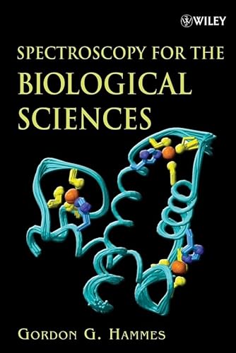 Stock image for Spectroscopy for the Biological Sciences for sale by Better World Books