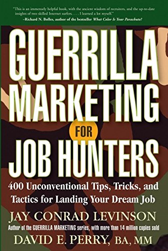 9780471714842: Guerrilla Marketing for Job Hunters: 400 Unconventional Tips, Tricks, and Tactics for Landing Your Dream Job