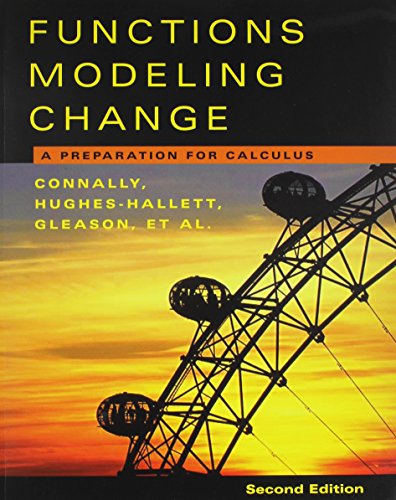 Functions Modeling 2nd Edition with Student Survey Set (9780471714934) by Connally, Eric