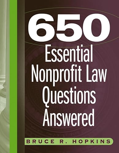 Stock image for 650 Essential Nonprofit Law Questions Answered for sale by Hawking Books