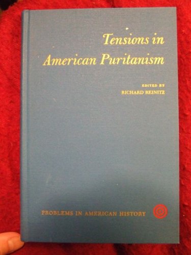 9780471715603: Tensions in American Puritanism