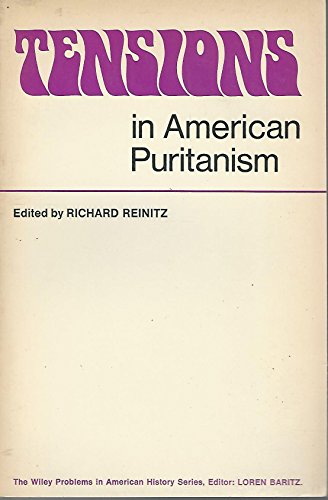 9780471715610: Tensions in American Puritanism