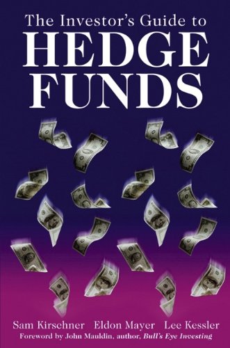 Stock image for The Investor's Guide to Hedge Funds for sale by Better World Books