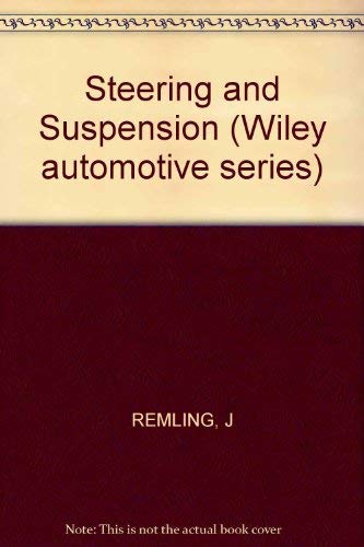 9780471716464: Steering and suspension (Wiley automotive series)