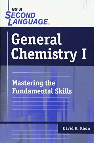 Stock image for General Chemistry I as a Second Language: Mastering the Fundamental Skills for sale by ThriftBooks-Atlanta