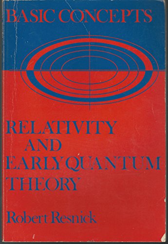 Stock image for Basic Concepts in Relativity and Early Quantum Theory for sale by HPB-Red