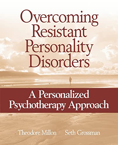 Imagen de archivo de Overcoming Resistant Personality Disorders a la venta por Blackwell's