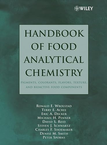 Beispielbild fr Handbook of Food Analytical Chemistry, Volume 2: Pigments, Colorants, Flavors, Texture, and Bioactive Food Components zum Verkauf von HPB-Red