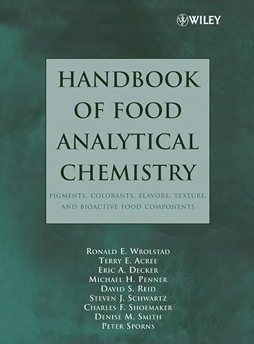 Imagen de archivo de Handbook of Food Analytical Chemistry, Volume 2: Pigments, Colorants, Flavors, Texture, and Bioactive Food Components a la venta por HPB-Red