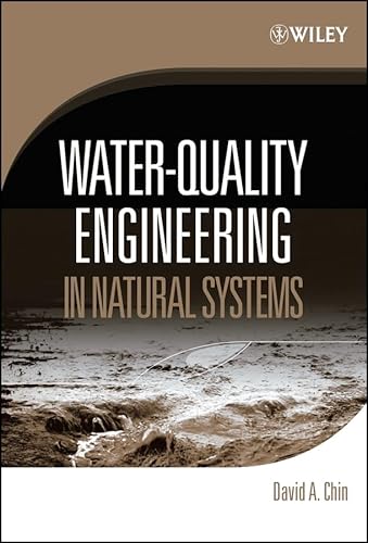 Imagen de archivo de Water-Quality Engineering in Natural Systems a la venta por Better World Books: West