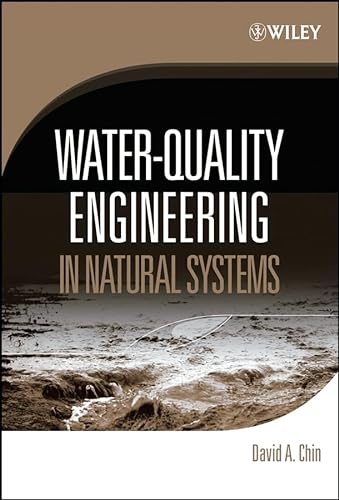 Stock image for Water-Quality Engineering in Natural Systems for sale by Better World Books: West