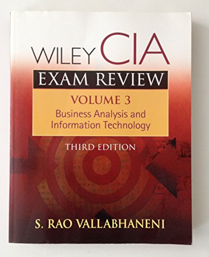 9780471718819: Business Analysis and Information Technology: 3 (Wiley CIA Exam Review Series)