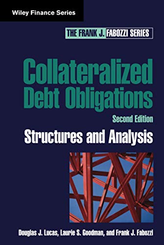 Imagen de archivo de Collateralized Debt Obligations: Structures and Analysis, 2nd Edition (Wiley Finance) a la venta por HPB-Red