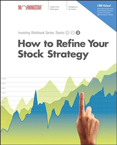 9780471719618: How to Refine Your Stock Strategy (Morningstar Fearless Investor Series)