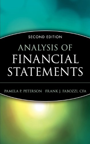 Analysis of Financial Statements (9780471719649) by Peterson, Pamela P.; Fabozzi, Frank J.