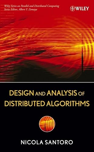 9780471719977: Design And Analysis of Distributed Algorithms