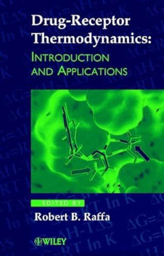 9780471720423: Drug-Receptor Thermodynamics: Introduction and Applications