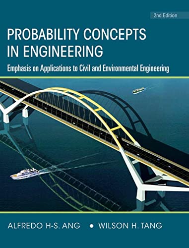 Stock image for Probability Concepts in Engineering: Emphasis on Applications to Civil and Environmental Engineering (v. 1) for sale by HPB-Red