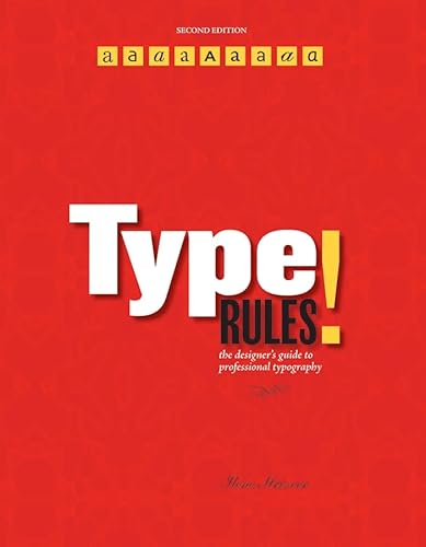 9780471721147: Type Rules!: The Designer's Guide to Professional Typography