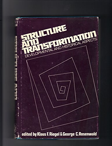 Stock image for Structure and Transformation: Developmental and Historical Aspects for sale by ThriftBooks-Atlanta