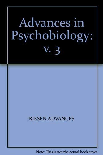 Stock image for Advances In Psychobiology, Volume Three for sale by Tsunami Books