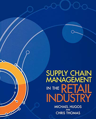 Imagen de archivo de Supply Chain Management in the Retail Industry a la venta por HPB-Red