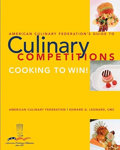 Stock image for American Culinary Federation Guide to Competitions for sale by HPB-Red