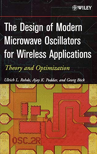 9780471723424: Microwave Oscillators: Theory and Optimization