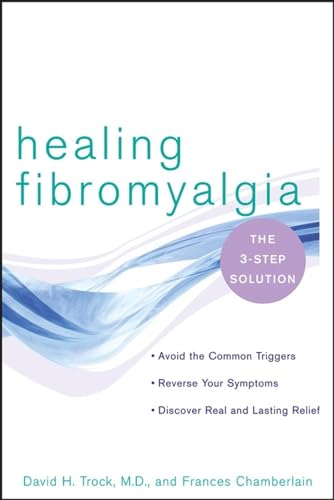 Stock image for Healing Fibromyalgia : The Three-Step Solution for sale by Better World Books