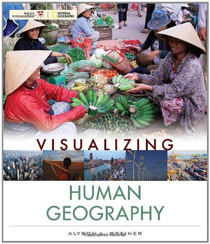 9780471724919: Visualizing Human Geography: At Home in a Diverse World (Visualizing Series)
